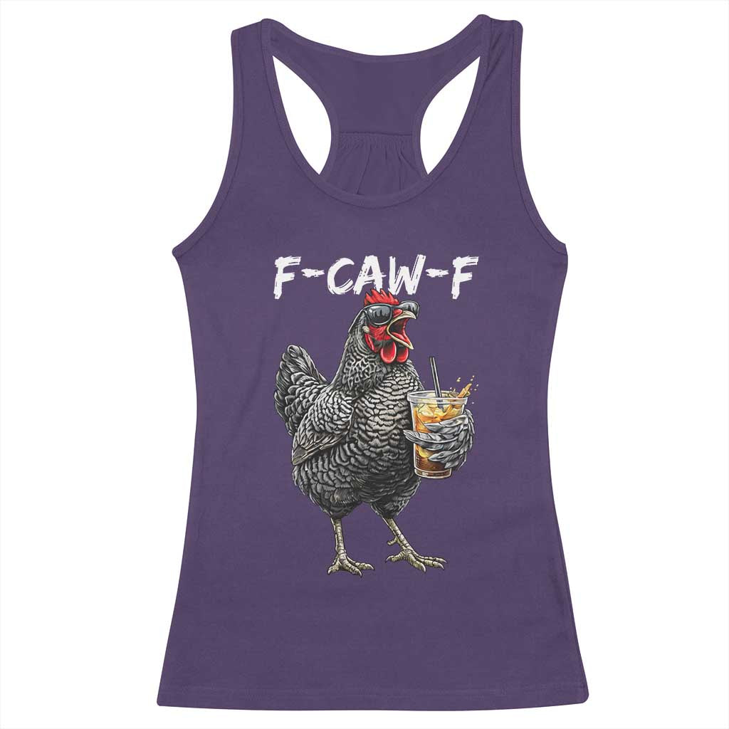 F-CAW-F Sarcastic Chicken Drinking Coffee Racerback Tank Top Funny Morning Mood Grumpy Hen Iced Coffee Lover