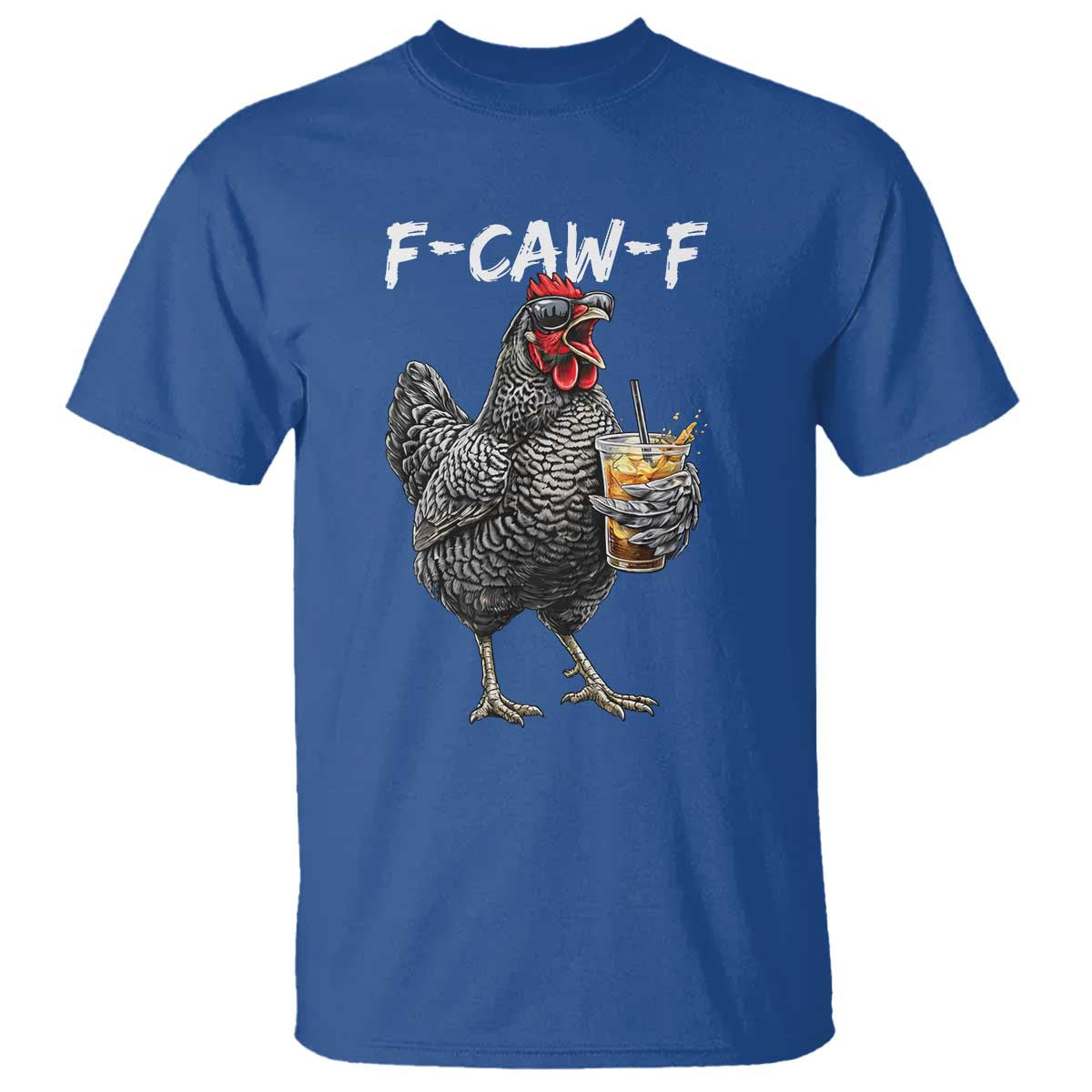 F-CAW-F Sarcastic Chicken Drinking Coffee T Shirt Funny Morning Mood Grumpy Hen Iced Coffee Lover