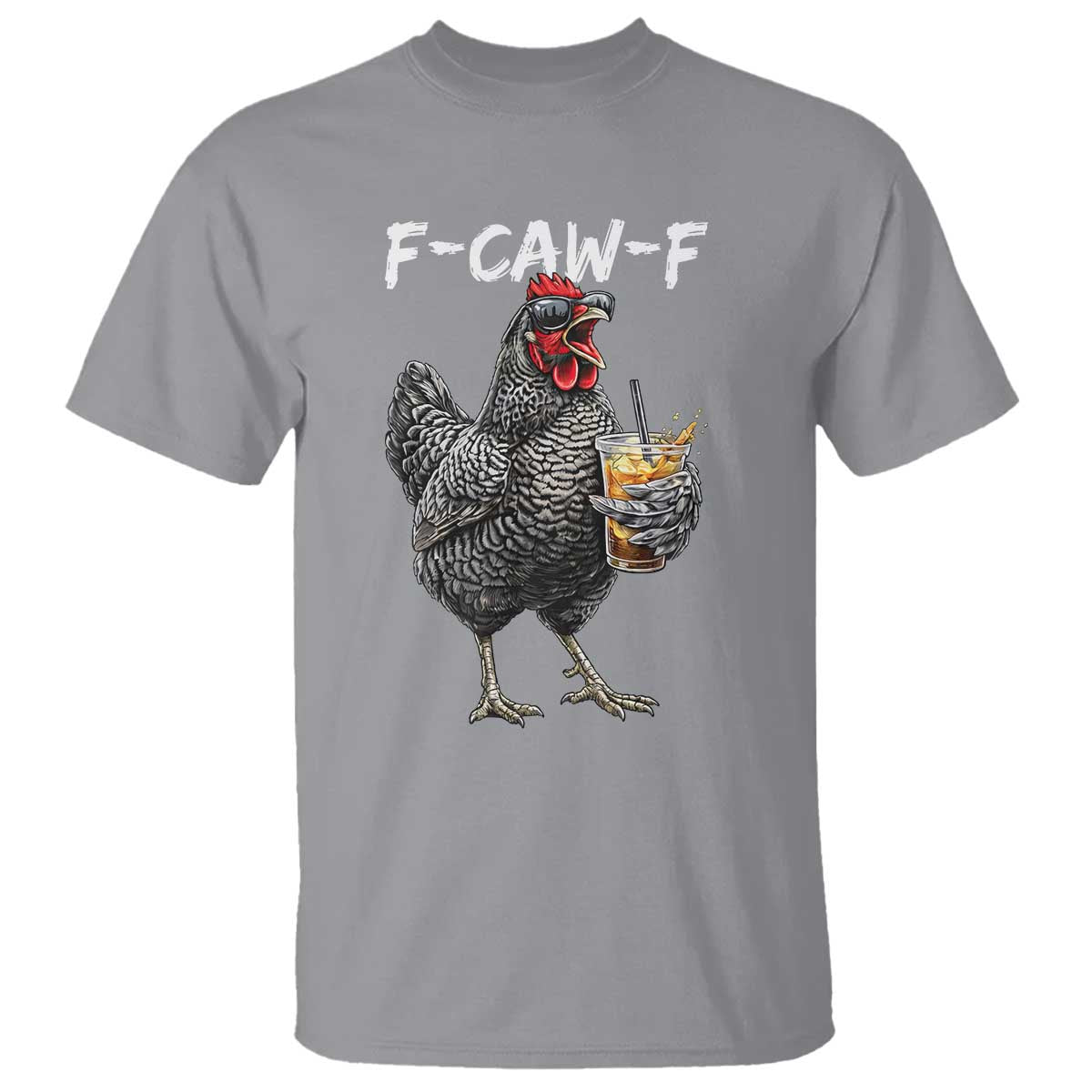 F-CAW-F Sarcastic Chicken Drinking Coffee T Shirt Funny Morning Mood Grumpy Hen Iced Coffee Lover