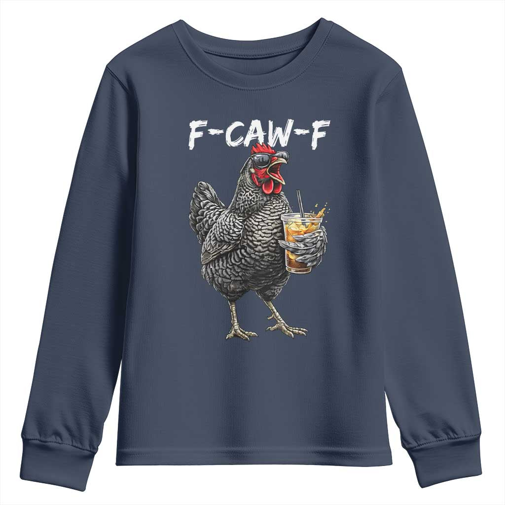F-CAW-F Sarcastic Chicken Drinking Coffee Youth Sweatshirt Funny Morning Mood Grumpy Hen Iced Coffee Lover