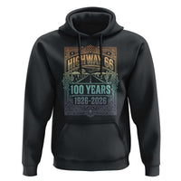 America Highway 66 100 Years Centennial 1926-2026 Hoodie Retro Desert Horizon The Mother Road Colorful Graphic