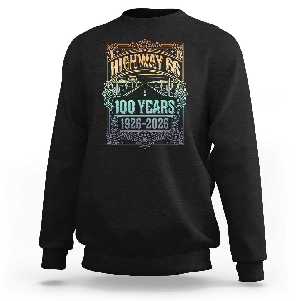 America Highway 66 100 Years Centennial 1926-2026 Sweatshirt Retro Desert Horizon The Mother Road Colorful Graphic