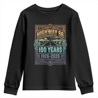 America Highway 66 100 Years Centennial 1926-2026 Youth Sweatshirt Retro Desert Horizon The Mother Road Colorful Graphic