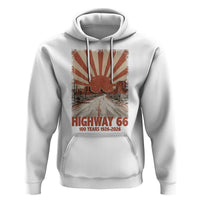 Highway 66 Main Street of America Sunset Horizon Hoodie Centennial 1926-2026 Retro Desert Sunburst Graphic