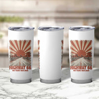 Highway 66 Main Street of America Sunset Horizon Tumbler Cup Centennial 1926-2026 Retro Desert Sunburst Graphic