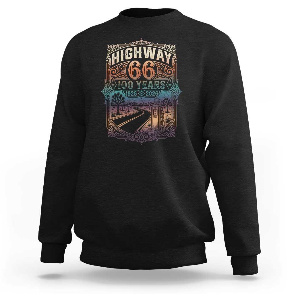 Highway 66 100 Years of the Mother Road Sweatshirt Centennial 1926-2026 Desert Oasis Retro Rainbow Graphic