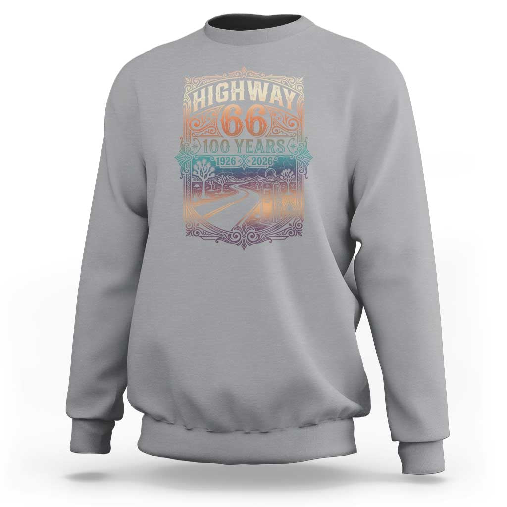 Highway 66 100 Years of the Mother Road Sweatshirt Centennial 1926-2026 Desert Oasis Retro Rainbow Graphic