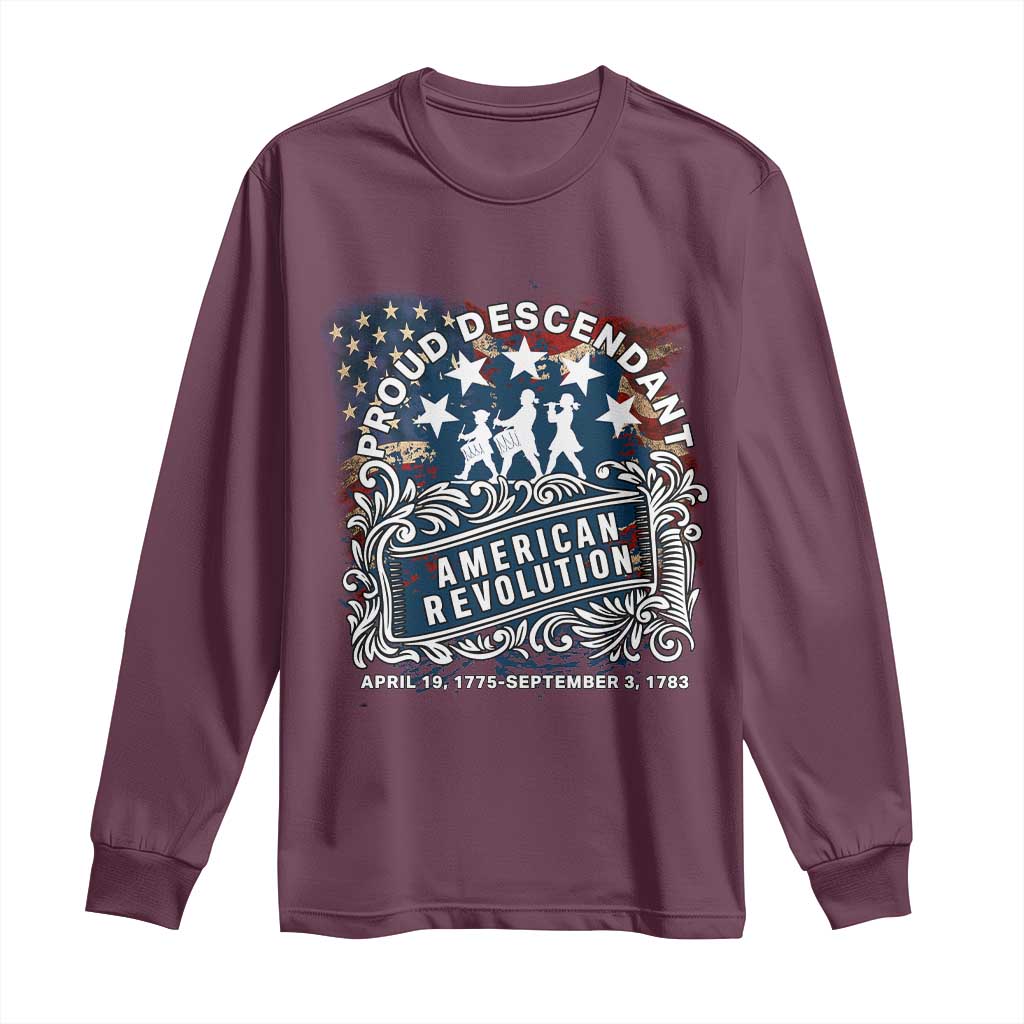 Proud Descendant American Revolution Long Sleeve Shirt 1775 to 1783 Patriotic Heritage - Wonder Print Shop