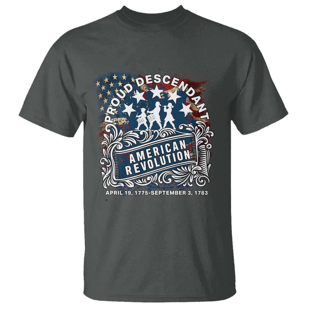 Proud Descendant American Revolution T Shirt 1775 to 1783 Patriotic Heritage - Wonder Print Shop
