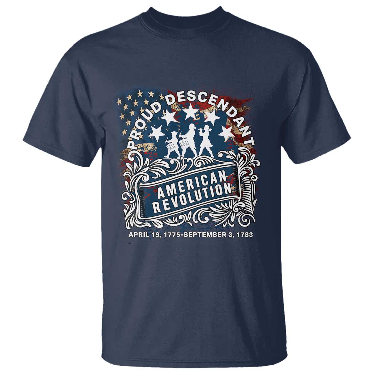 Proud Descendant American Revolution T Shirt 1775 to 1783 Patriotic Heritage - Wonder Print Shop