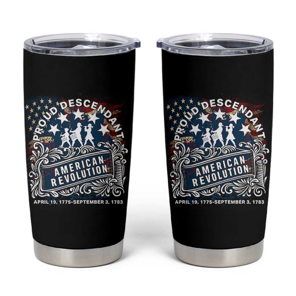 Proud Descendant American Revolution Tumbler Cup 1775 to 1783 Patriotic Heritage - Wonder Print Shop