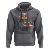 Patriotic Bald Eagle Hoodie How Free Are You Tonight 4th of July