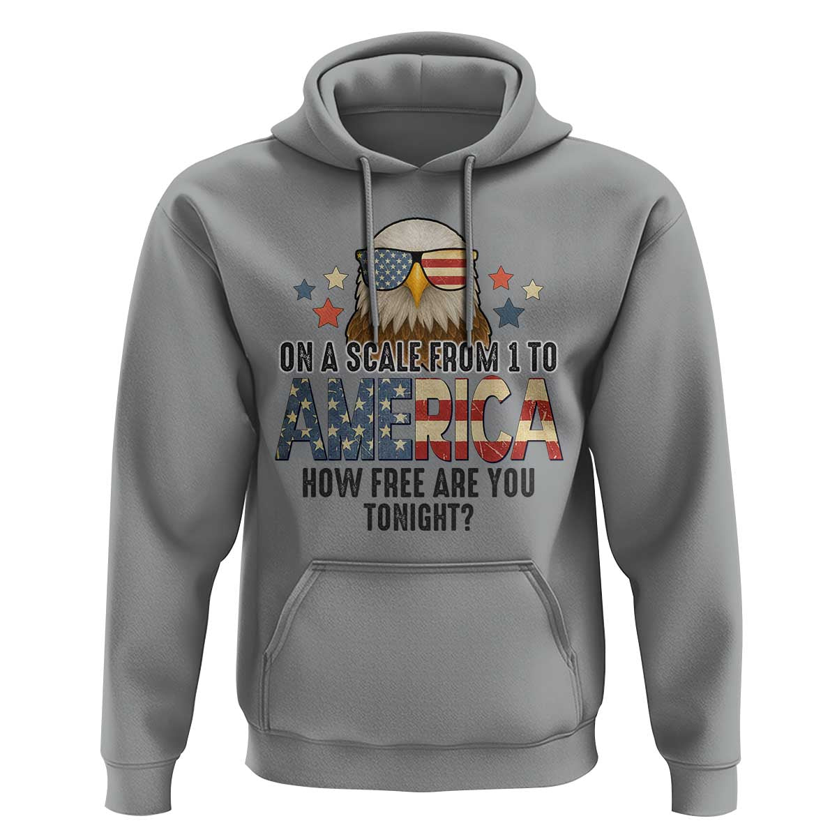 Patriotic Bald Eagle Hoodie How Free Are You Tonight 4th of July