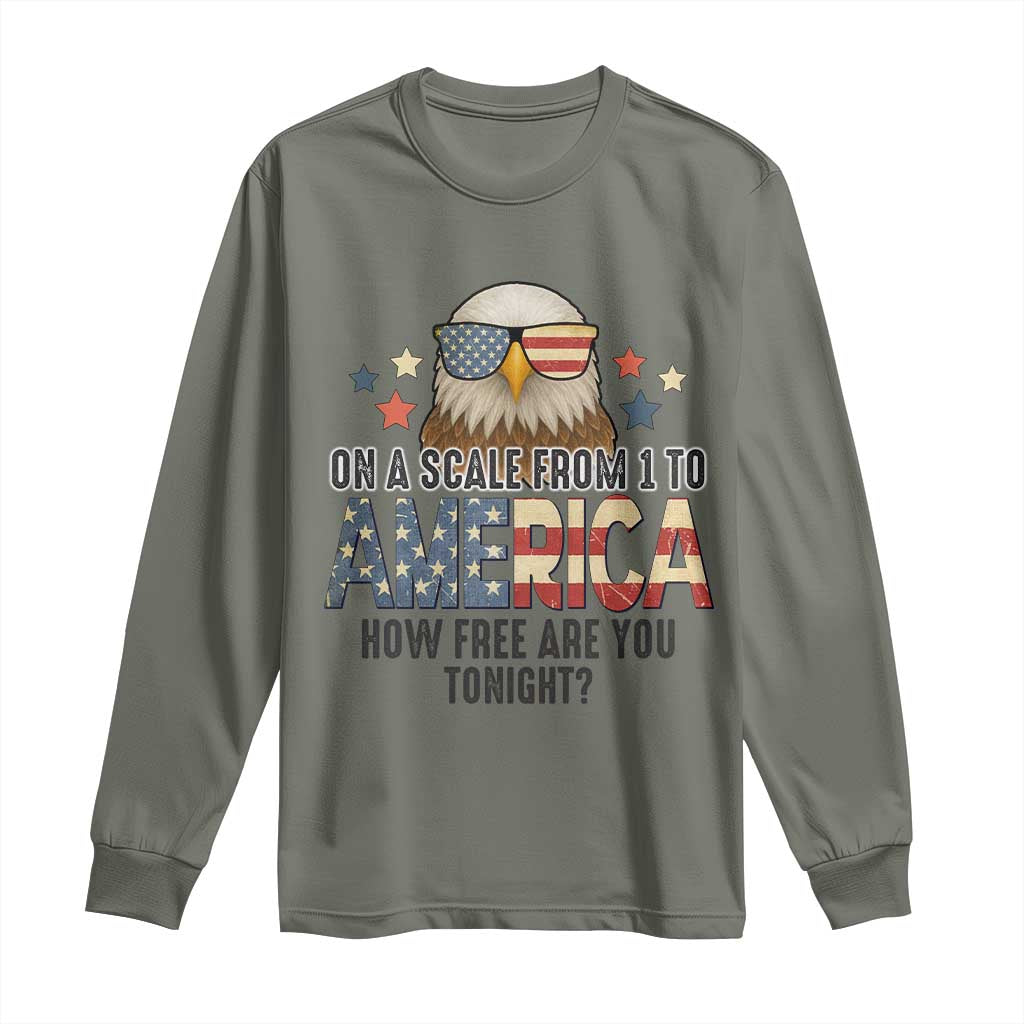 Patriotic Bald Eagle Long Sleeve Shirt How Free Are You Tonight 4th of July