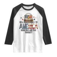 Patriotic Bald Eagle Raglan Shirt How Free Are You Tonight 4th of July