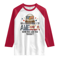 Patriotic Bald Eagle Raglan Shirt How Free Are You Tonight 4th of July