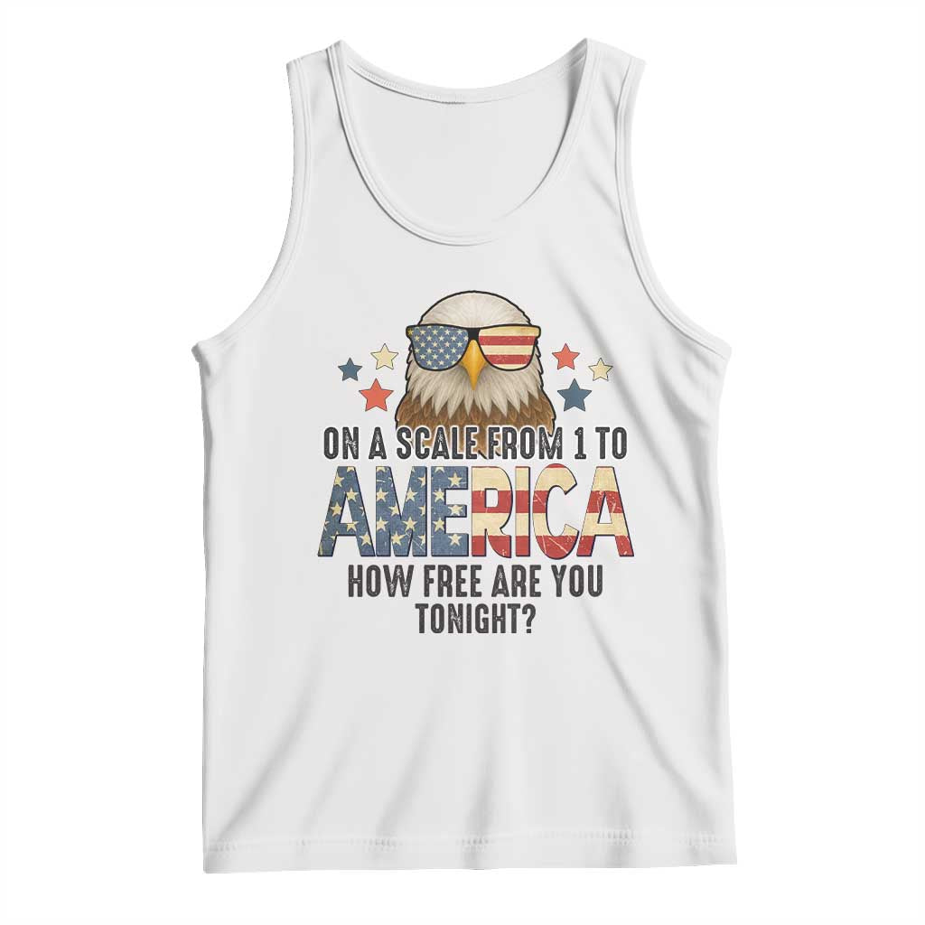 Patriotic Bald Eagle Tank Top How Free Are You Tonight 4th of July