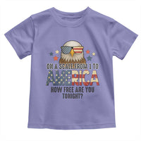 Patriotic Bald Eagle Toddler T Shirt How Free Are You Tonight 4th of July