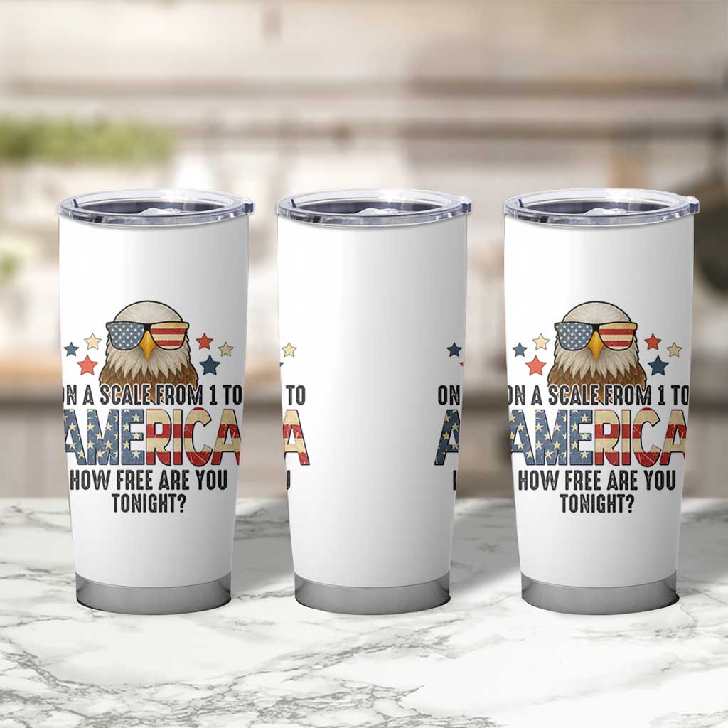 Patriotic Bald Eagle Tumbler Cup How Free Are You Tonight 4th of July