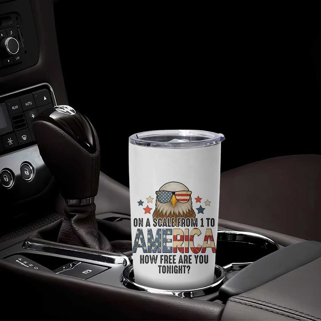 Patriotic Bald Eagle Tumbler Cup How Free Are You Tonight 4th of July