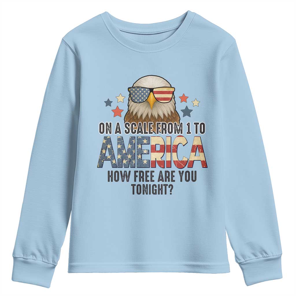 Patriotic Bald Eagle Youth Sweatshirt How Free Are You Tonight 4th of July
