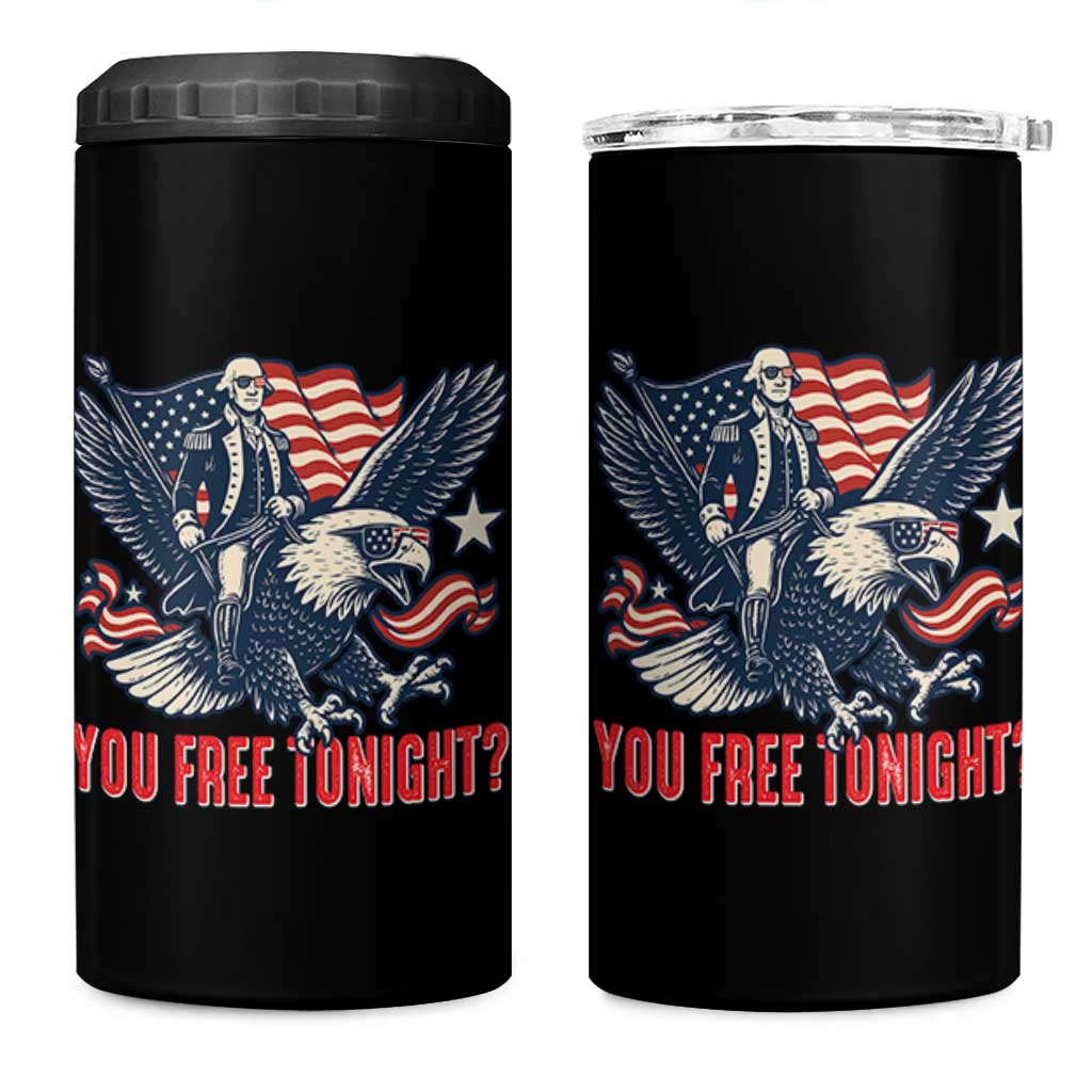 George Washington Rides Bald Eagle 4 in 1 Can Cooler Tumbler You Free Tonight Patriotic 4th of July