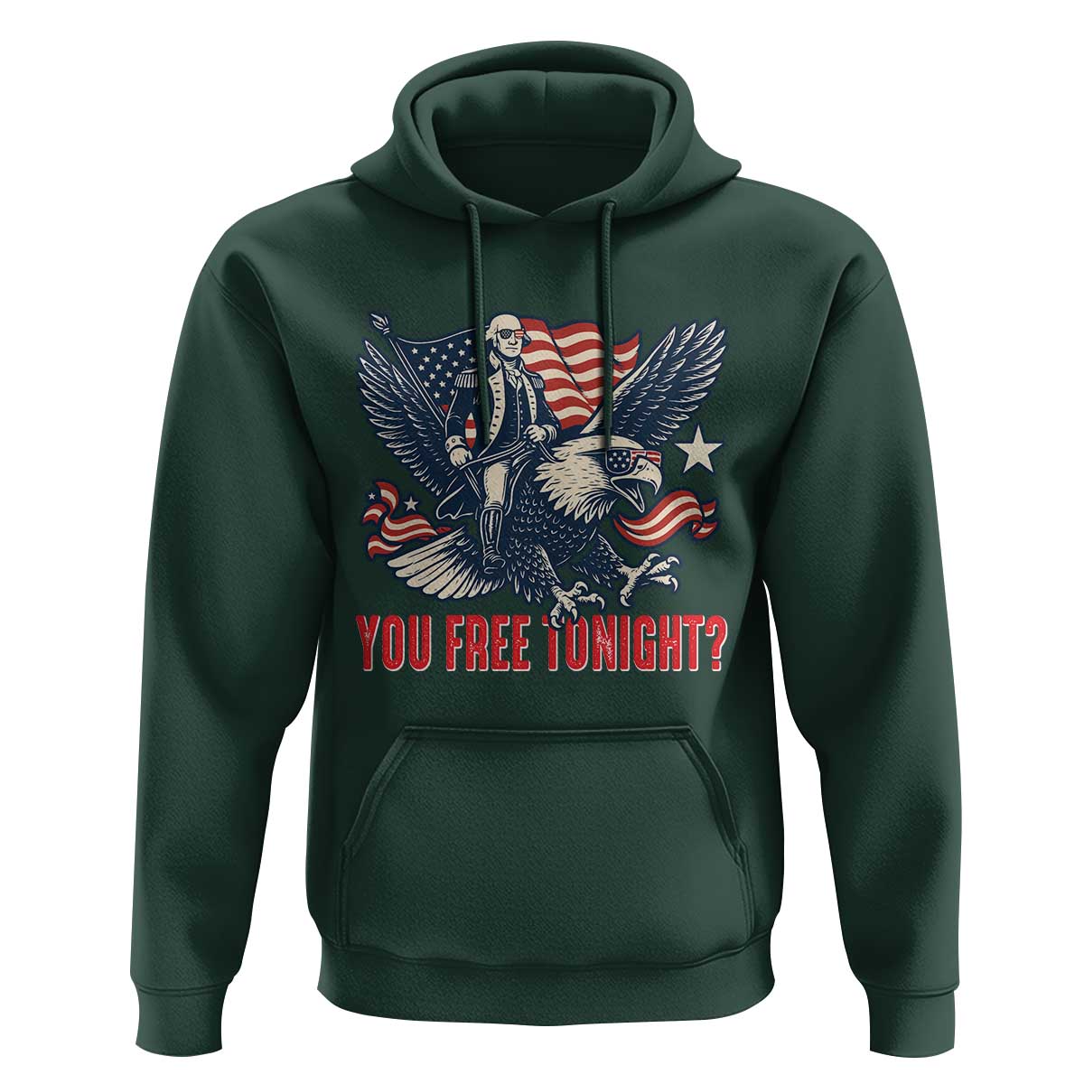 George Washington Rides Bald Eagle Hoodie You Free Tonight Patriotic 4th of July