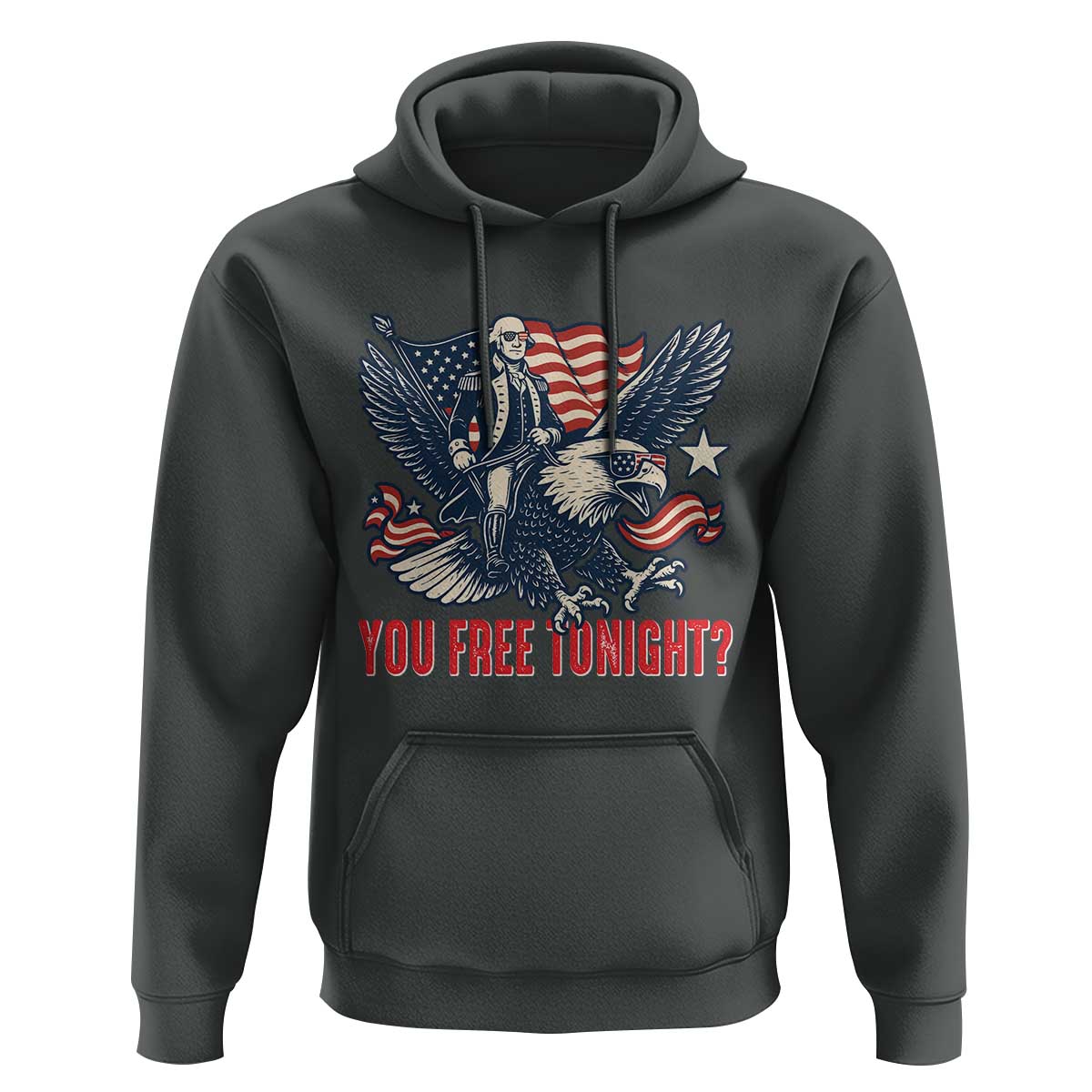 George Washington Rides Bald Eagle Hoodie You Free Tonight Patriotic 4th of July