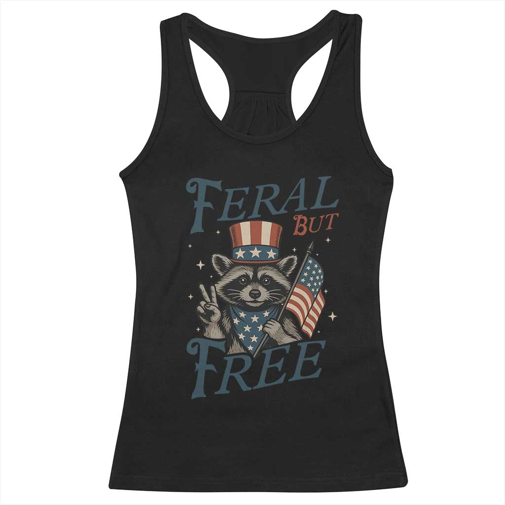 Funny Raccoon Patriotic Racerback Tank Top Feral But Free 4th Of July American Flag