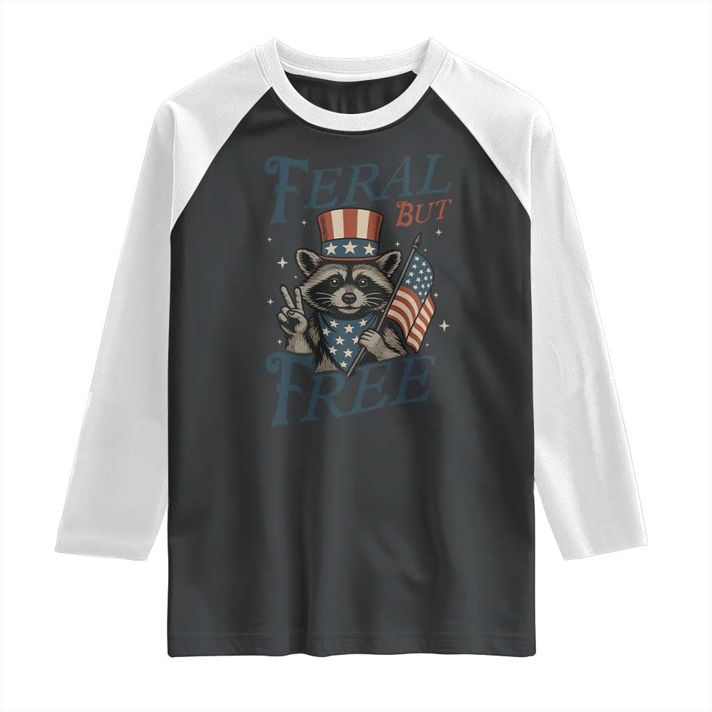 Funny Raccoon Patriotic Raglan Shirt Feral But Free 4th Of July American Flag