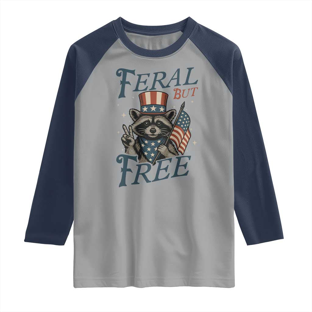 Funny Raccoon Patriotic Raglan Shirt Feral But Free 4th Of July American Flag