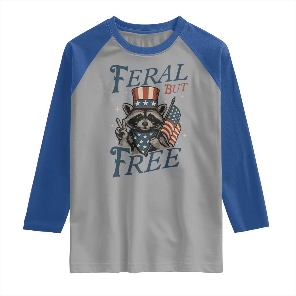 Funny Raccoon Patriotic Raglan Shirt Feral But Free 4th Of July American Flag