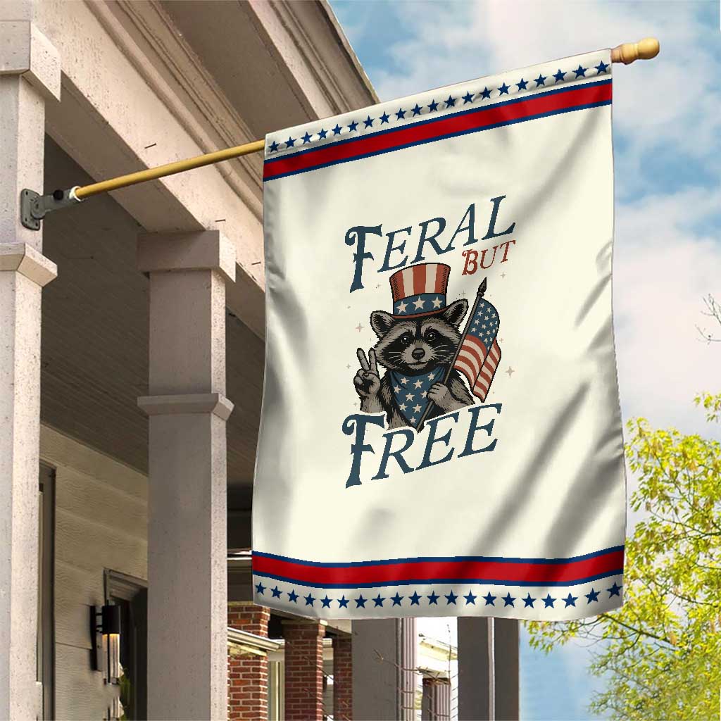 Funny Raccoon Patriotic Garden Flag Feral But Free 4th Of July American Flag