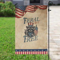 Funny Raccoon Patriotic Garden Flag Feral But Free 4th Of July American Flag