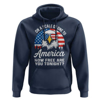 Patriotic Bald Eagle Hoodie On A Scale Of One To America How Free Are You Tonight