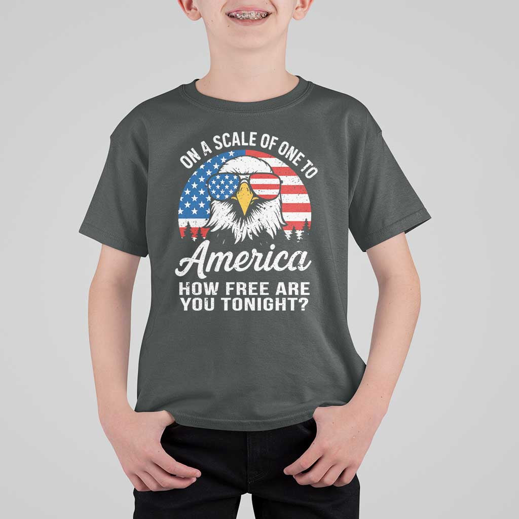 Patriotic Bald Eagle T Shirt For Kid On A Scale Of One To America How Free Are You Tonight