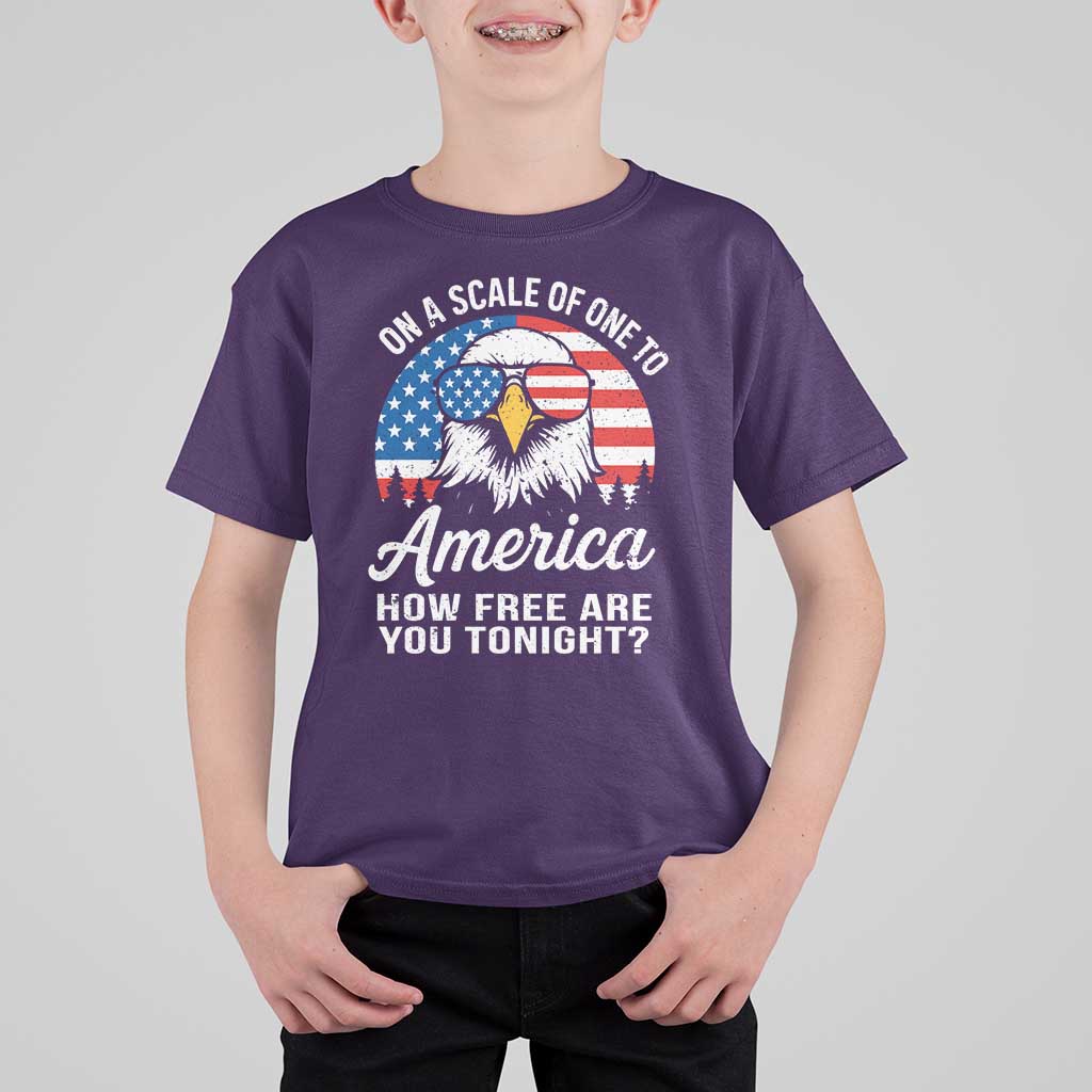 Patriotic Bald Eagle T Shirt For Kid On A Scale Of One To America How Free Are You Tonight
