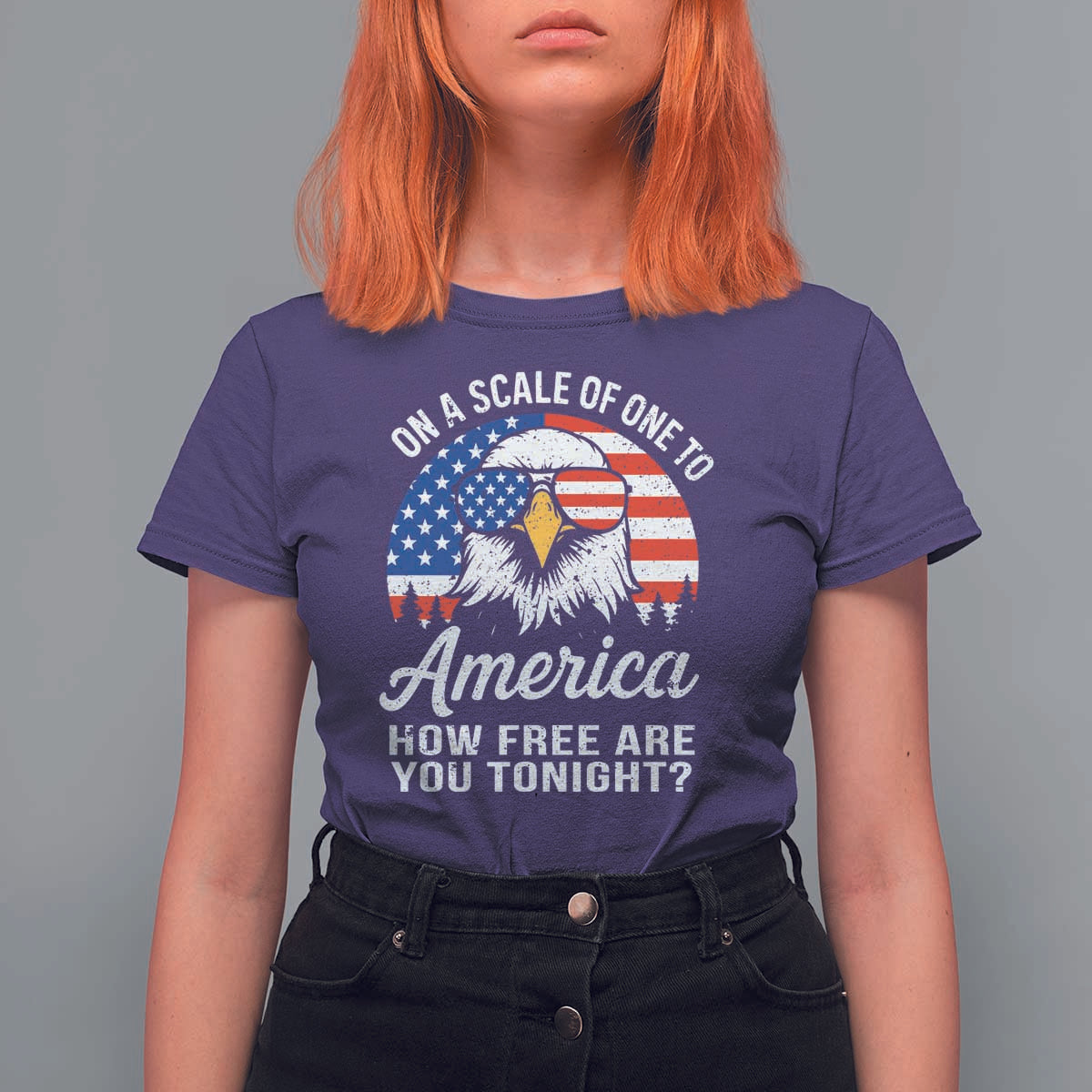 Patriotic Bald Eagle T Shirt For Women On A Scale Of One To America How Free Are You Tonight