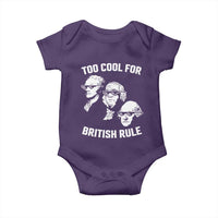 Too Cool for British Rule Founding Fathers Baby Onesie Funny Patriotic USA 4th of July