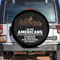 We Are Americans Funny Patriotic Spare Tire Cover Revolutionary War