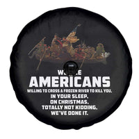 We Are Americans Funny Patriotic Spare Tire Cover Revolutionary War