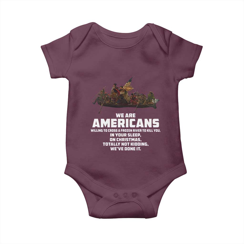 We Are Americans Funny Patriotic Baby Onesie Revolutionary War