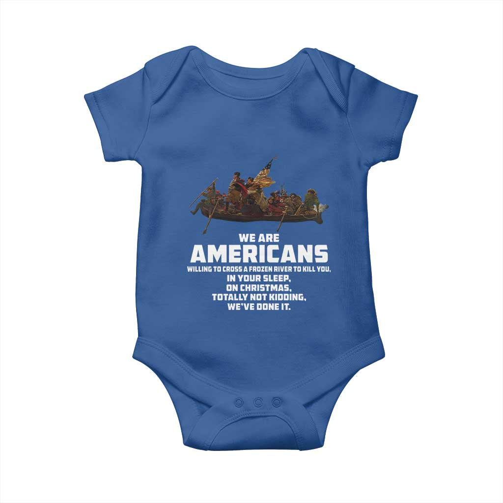 We Are Americans Funny Patriotic Baby Onesie Revolutionary War
