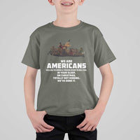 We Are Americans Funny Patriotic T Shirt For Kid Revolutionary War