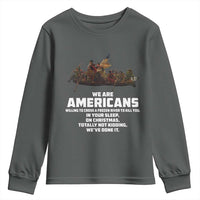 We Are Americans Funny Patriotic Youth Sweatshirt Revolutionary War