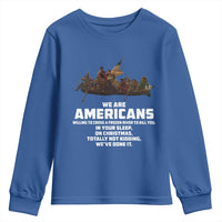 We Are Americans Funny Patriotic Youth Sweatshirt Revolutionary War