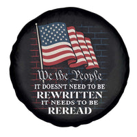 We the People US Flag Spare Tire Cover It Needs To Be Reread US Constitution - Wonder Print Shop