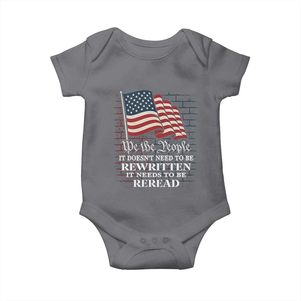We the People US Flag Baby Onesie It Needs To Be Reread US Constitution - Wonder Print Shop