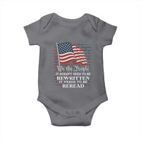 We the People US Flag Baby Onesie It Needs To Be Reread US Constitution - Wonder Print Shop