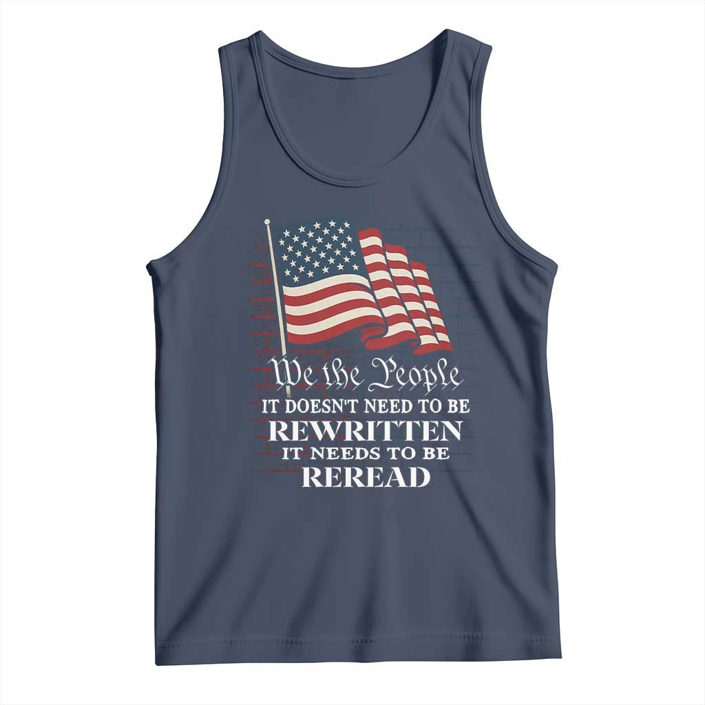 We the People US Flag Tank Top It Needs To Be Reread US Constitution - Wonder Print Shop